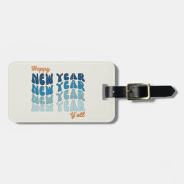 Groovy 2024ハッピーニューイヤーY'all ラゲッジタグ