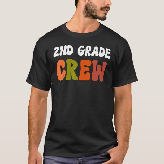 Groovy 2nd Grade Crew Happy Back To School Teacher Tシャツ (正面)