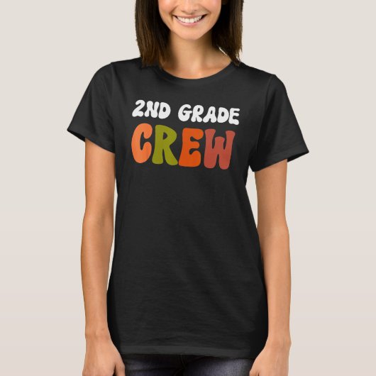 Groovy 2nd Grade Crew Happy Back To School Teacher Tシャツ (正面)