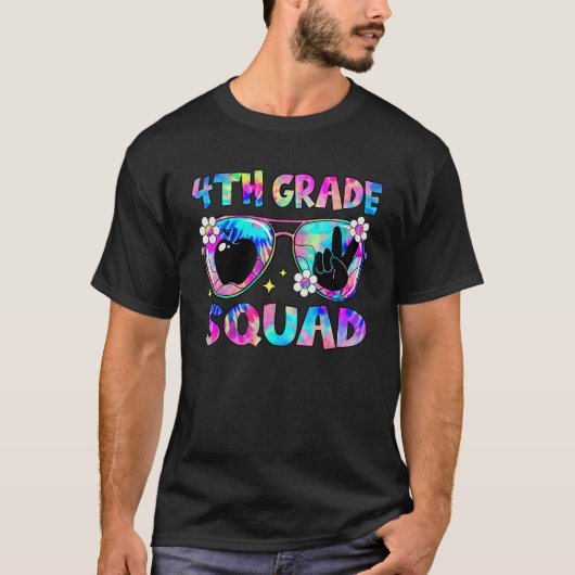 Groovy 4th Grade Squad Sunglasses Tie Dye Back To  Tシャツ (正面)