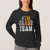 Groovy 4th Grade Team Teacher Student Back To Sch Tシャツ (正面)