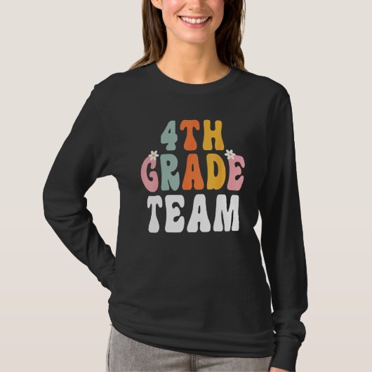 Groovy 4th Grade Team Teacher Student  Back To Sch Tシャツ (正面)