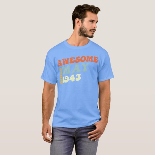 Groovy 80 Years Old Awesome Since May 1943 80th fr Tシャツ (正面フル)