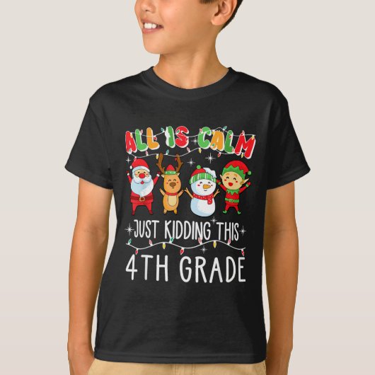 Groovy All Is Calm Just Kidding This Is 5th Grade  Tシャツ (正面)