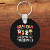 Groovy All Is Calm Just Kidding This Is Kindergart キーホルダー (正面)