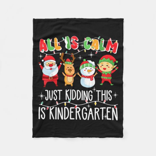 Groovy All Is Calm Just Kidding This Is Kindergart フリースブランケット (正面)