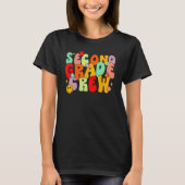Groovy Back To School Second Grade Crew First Day  Tシャツ (正面)