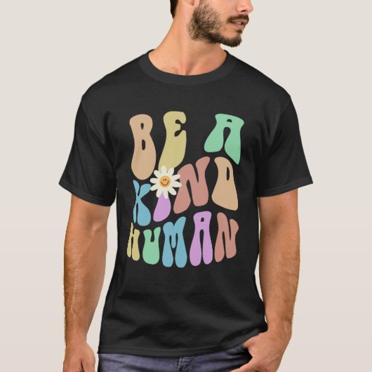Groovy BE A KIND HUMAN Retro Stop Bullying Choose Tシャツ (正面)