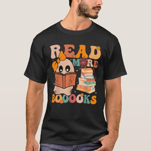 Groovy Booooks Ghost Read More Books Funny Teacher Tシャツ (正面)