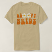 Groovy Bride Retro Bachelorette Party Boho Shower  Tシャツ (デザイン正面)