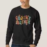 Groovy Brother Birthday Party Peace Sign Love 60s スウェットシャツ<br><div class="desc">Groovy Brother誕生日パーティー平和サイン愛60s 70sヒッピー</div>