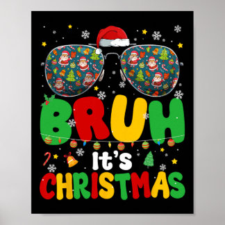 Groovy Bruhそのクリスマスクリスマスサンタツリーメンズボーイ ポスター