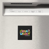 Groovy Bruh学校の最終日にカウンセラーを出す マグネット (インサイチュ (食洗機))