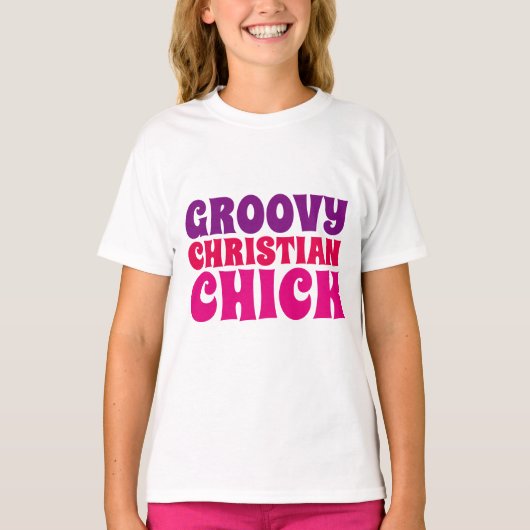 GROOVY CHRISTIAN CHICK、女の子Tシャツ Tシャツ (正面)