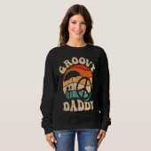 Groovy Daddy 70s Aesthetic Nostalgia 1970's Retro  スウェットシャツ (正面フル)
