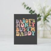 Groovy Daddy's Moneyしかし私はDaddy インビテーションポストカード (スタンド正面)