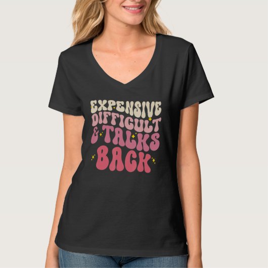 Groovy Expensive Difficult And Talks Back  Mothers Tシャツ (正面)