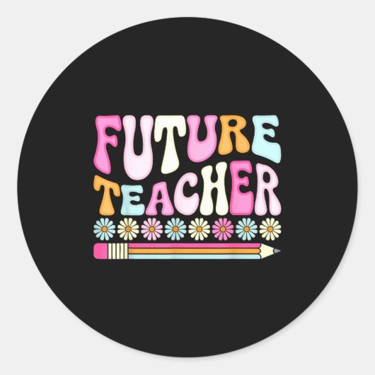 Groovy Future Teacher Student Graduation Teacher I ラウンドシール (正面)