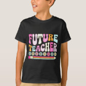 Groovy Future Teacher Student Graduation Teacher I Tシャツ (正面)
