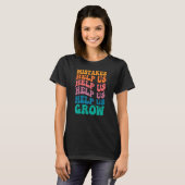 Groovy Growth Mindset – ミス救済スMotiの成長 Tシャツ (正面フル)