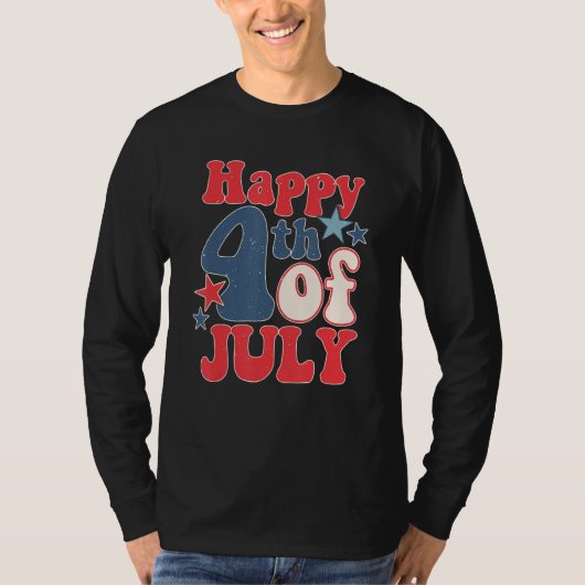 Groovy Happy 4th Of July US Flag American 4th Of J Tシャツ (正面)