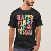 Groovy Happy First Day Of 6th Grade Welcome Back T Tシャツ (正面)