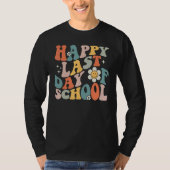 Groovy Happy Last Day of School Teacher Student Gr Tシャツ (正面)