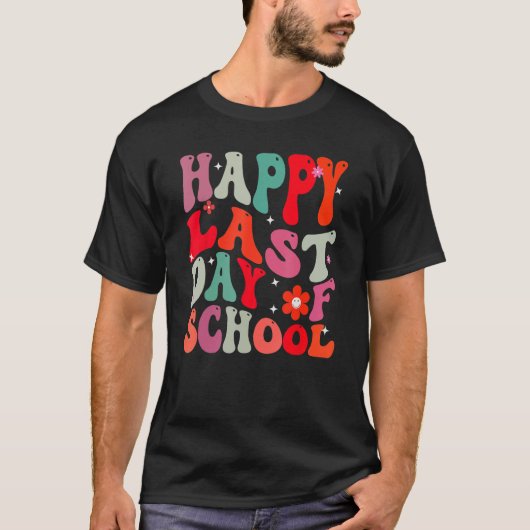 Groovy Happy Last Day Of School Teacher Student Gr Tシャツ (正面)