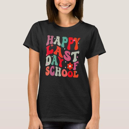 Groovy Happy Last Day Of School Teacher Student Gr Tシャツ (正面)