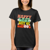 Groovy Happy Last Day of School Teacher Student Gr Tシャツ (正面)