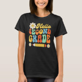 Groovy Hello Second Grade First Day Of School Teac Tシャツ (正面)