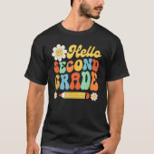 Groovy Hello Second Grade First Day Of School Teac Tシャツ (正面)