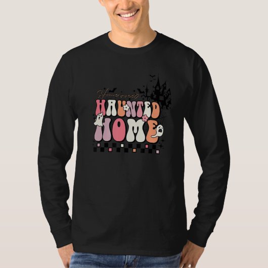 Groovy Home Sweet Haunted Home Cute Halloween Ghos Tシャツ (正面)