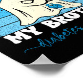 Groovy I衣服ブルーfor My Brother Diabetes T1d Awa ポスター (角)