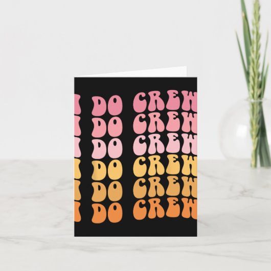 Groovy I Do Crew Bride Squadの結婚バチェロレッテ カード (正面)