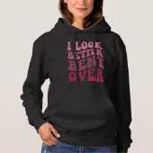 Groovy I Look Better Bent Over  Women Apparel パーカ (正面)