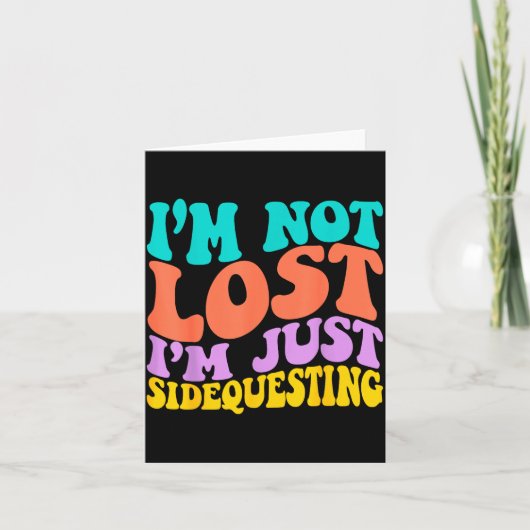 Groovy I’m Not Lost, I’m Just Sidequesting – Funny カード (正面)