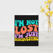 Groovy I’m Not Lost, I’m Just Sidequesting – Funny カード (黄色い花)