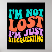Groovy I’m Not Lost, I’m Just Sidequesting – Funny ポスター (正面)