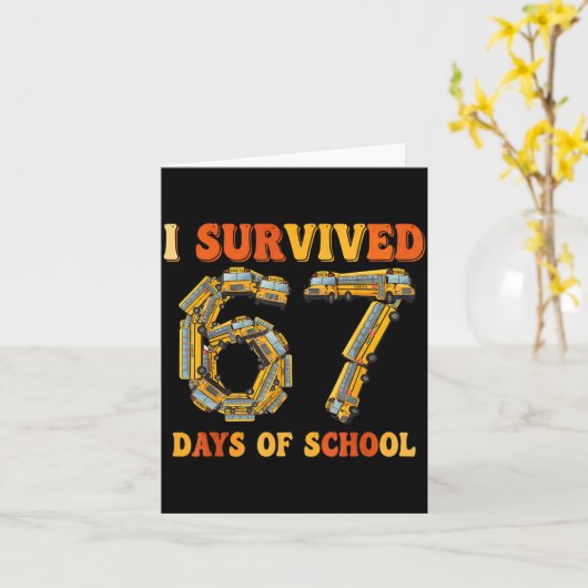 Groovy I Survived 67 Days Of School Funny 67 Meme  カード (黄色い花)