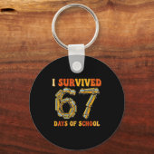 Groovy I Survived 67 Days Of School Funny 67 Meme  キーホルダー (正面)