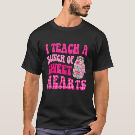 Groovy I Teach A Bunch Of Sweethearts Valentines D Tシャツ (正面)