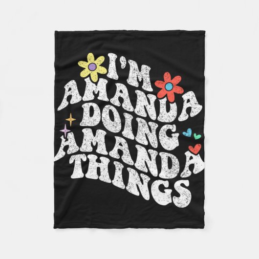 Groovy Im Amanda Doing Amanda Things おもしろい Mothers フリースブランケット (正面)