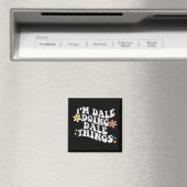 Groovy Im Dale Doing Dale Things おもしろい母Da マグネット (インサイチュ (食洗機))