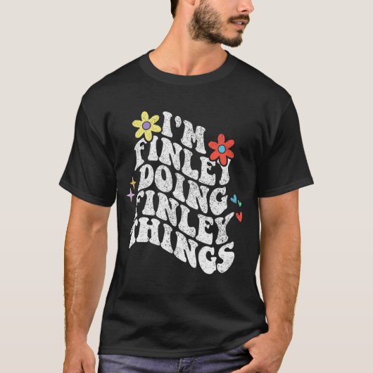 Groovy Im Finley Things Mothersを実行おもしろい中 Tシャツ (正面)