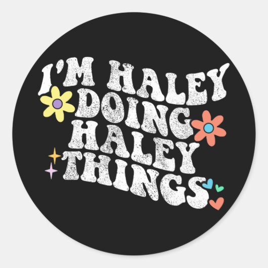 Groovy Im Haleyヘイリーの母を行おもしろいう ラウンドシール (正面)