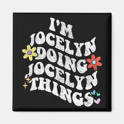 Groovy Im Jocelyn Jocelyn Things Mothe おもしろいMothe マグネット (正面)