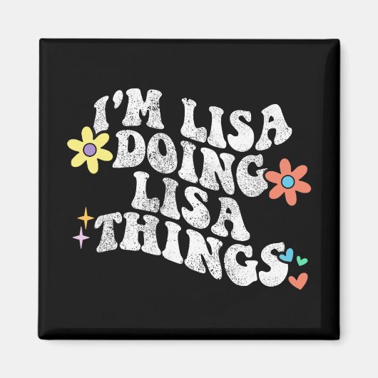 Groovy Im Lisa Things おもしろい母Da マグネット (正面)