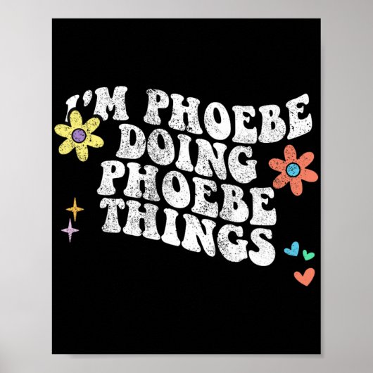 Groovy Im PhoebeでPhoebe Things Mothersを実行おもしろい中 ポスター (正面)