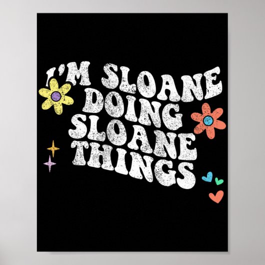 Groovy Im Sloane Doing Sloane Things おもしろい Mothers ポスター (正面)